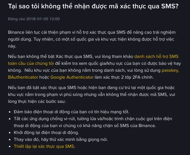 Trang trợ giúp tiếng Việt của Binance "Tại sao tôi không thể nhận được mã xác thực qua SMS?": kiểm tra danh sách hỗ trợ SMS toàn cầu, dùng passkey, BAuthenticator hoặc Google Authenticator nếu khu vực không được hỗ trợ, và năm bước xử lý từ tín hiệu mạng đến thiết lập lại xác thực qua SMS