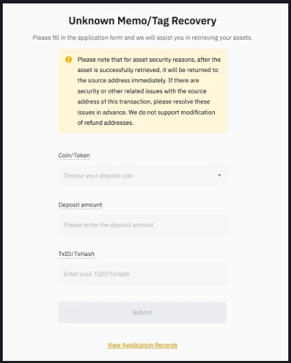 Biểu mẫu Unknown Memo/Tag Recovery trên trang trợ giúp Binance, có cảnh báo tài sản sẽ được hoàn về địa chỉ nguồn và không hỗ trợ đổi địa chỉ hoàn tiền, cùng ba ô Coin/Token, Deposit amount và TxID/TxHash